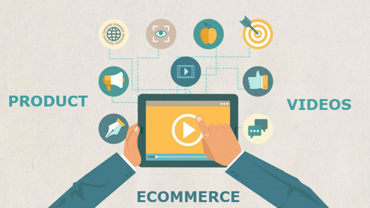 Role of Product Videos for Your E-Commerce Business